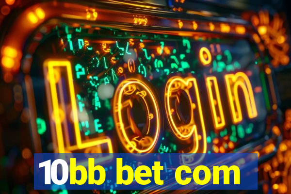10bb bet com